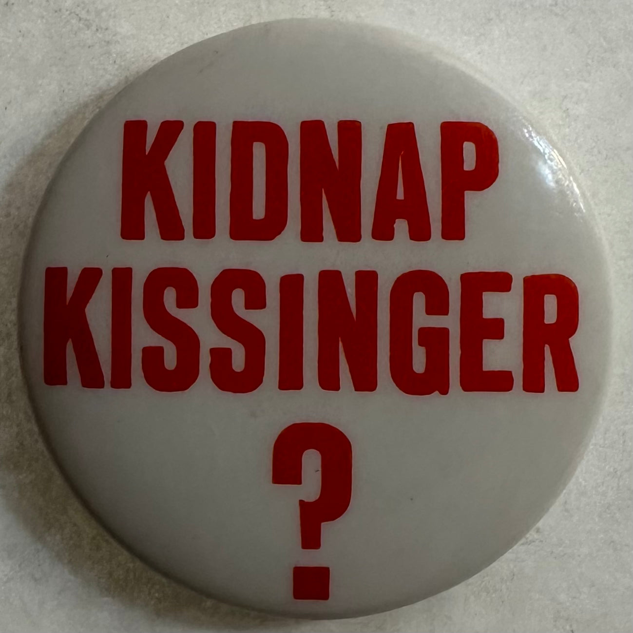 Kidnap Henry Kissinger?