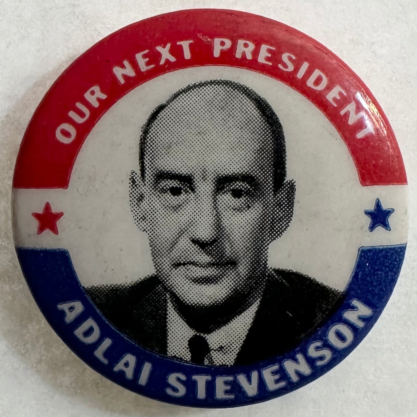 Our Next President Adlai Stevenson