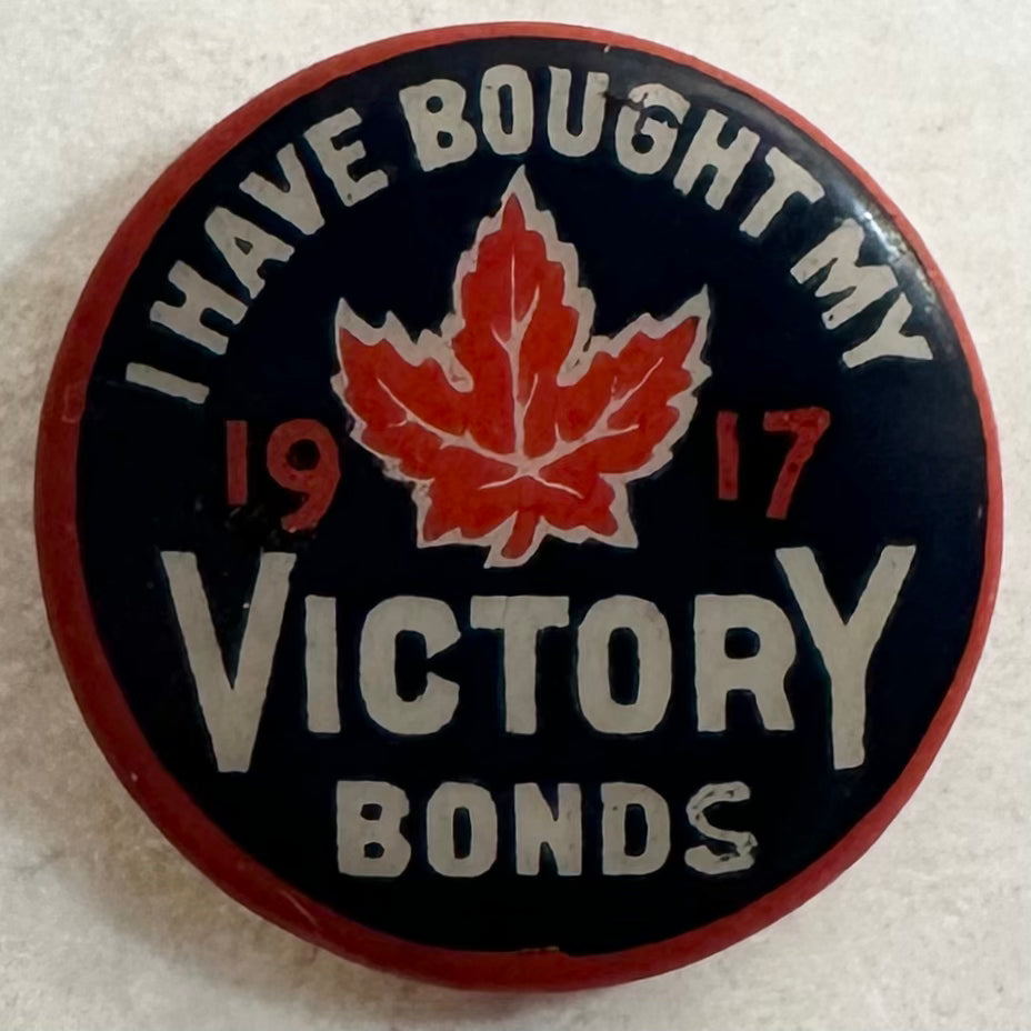 I Have Bought My Victory Bonds, Canadian Maple Leaf, 1917