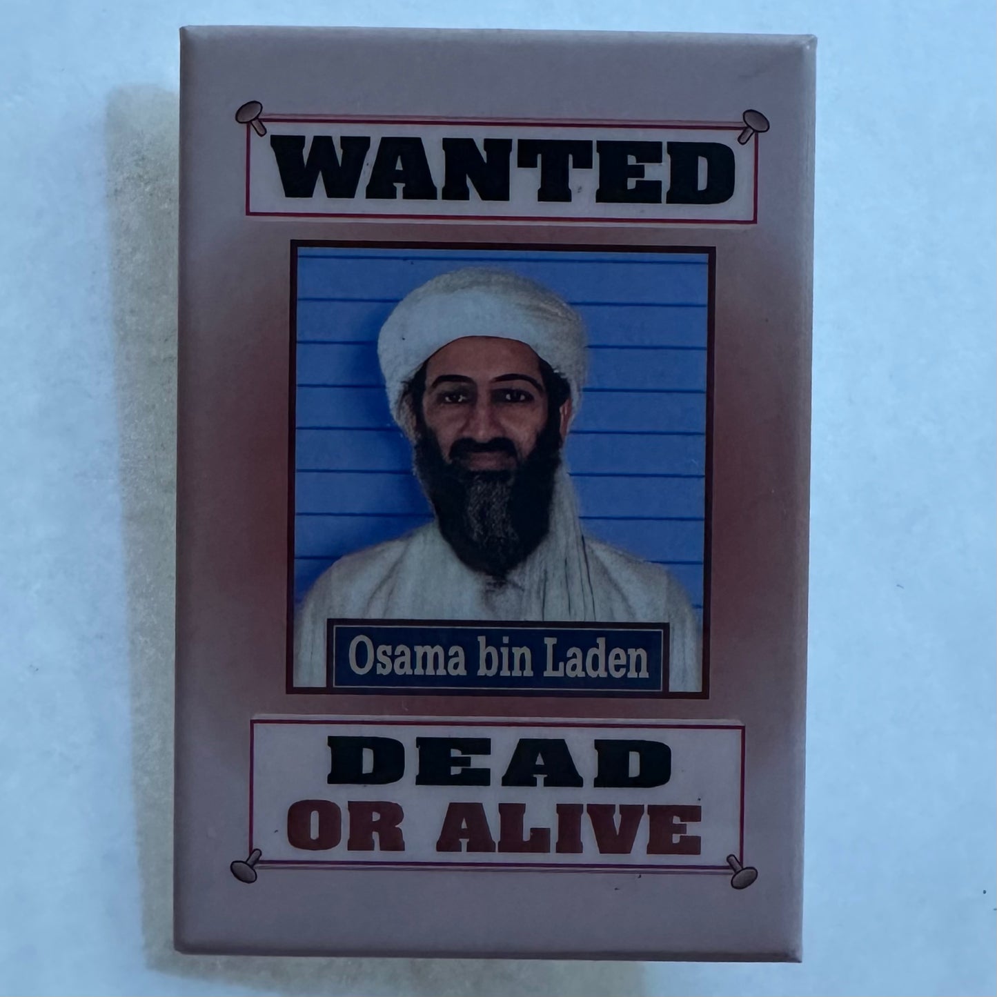 Wanted Dead of Alive Osama bin Laden