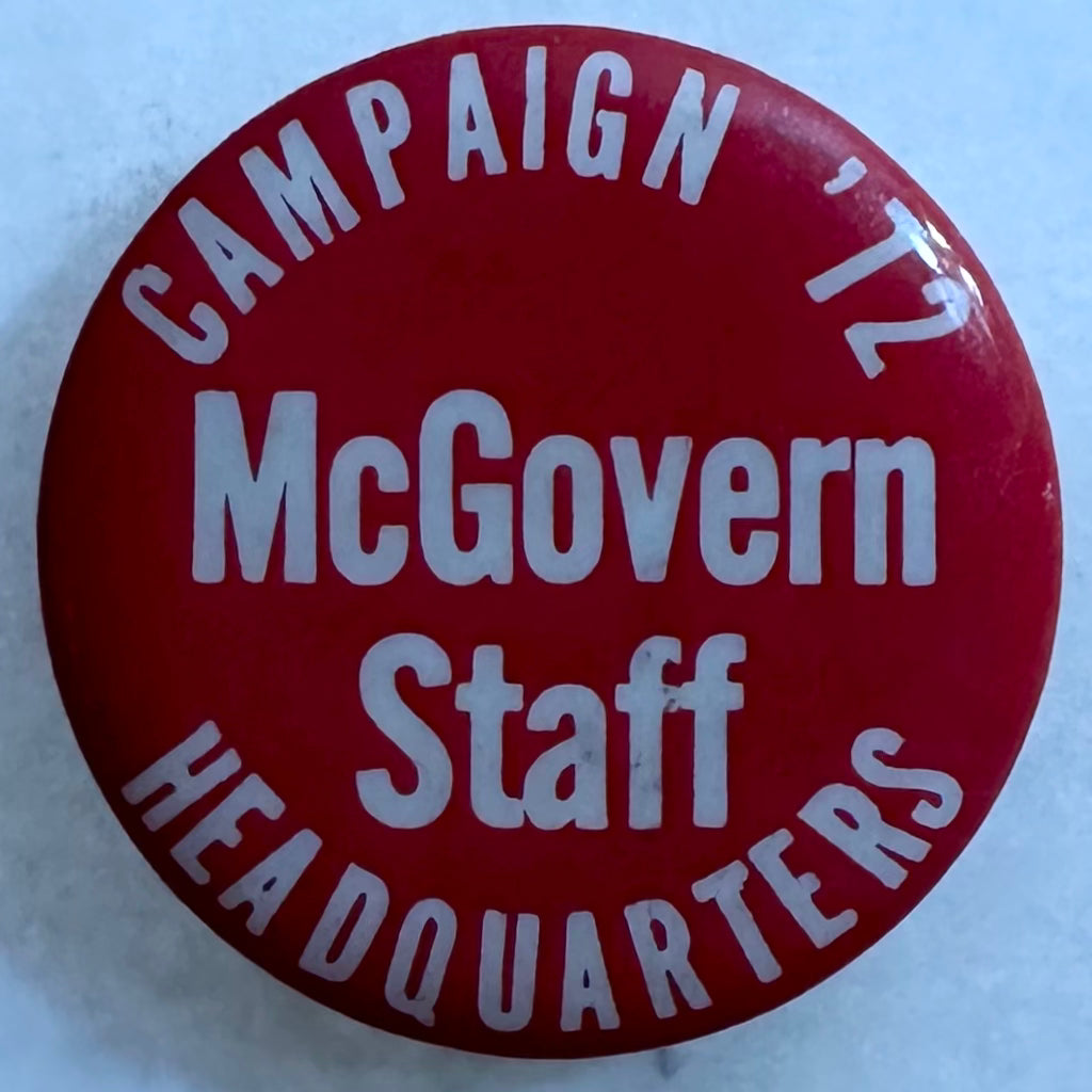 McGovern Staff Campaign Headquarters 1972