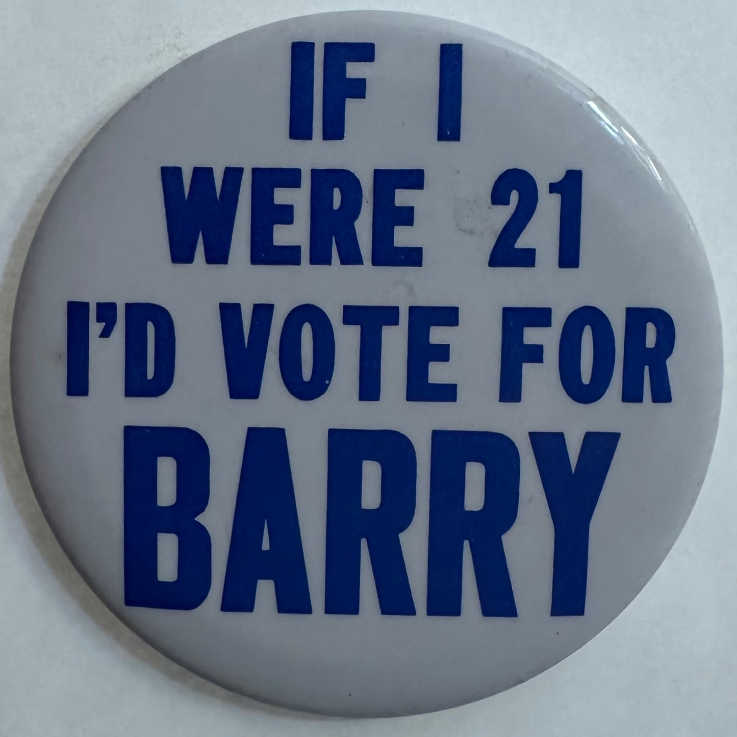 If I Were 21 I'd Vote for Barry Goldwater