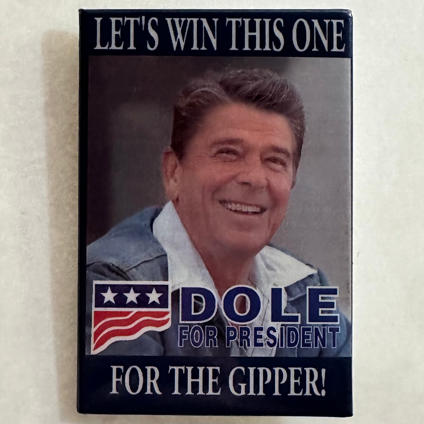 Dole, Let's Win this one for the Gipper