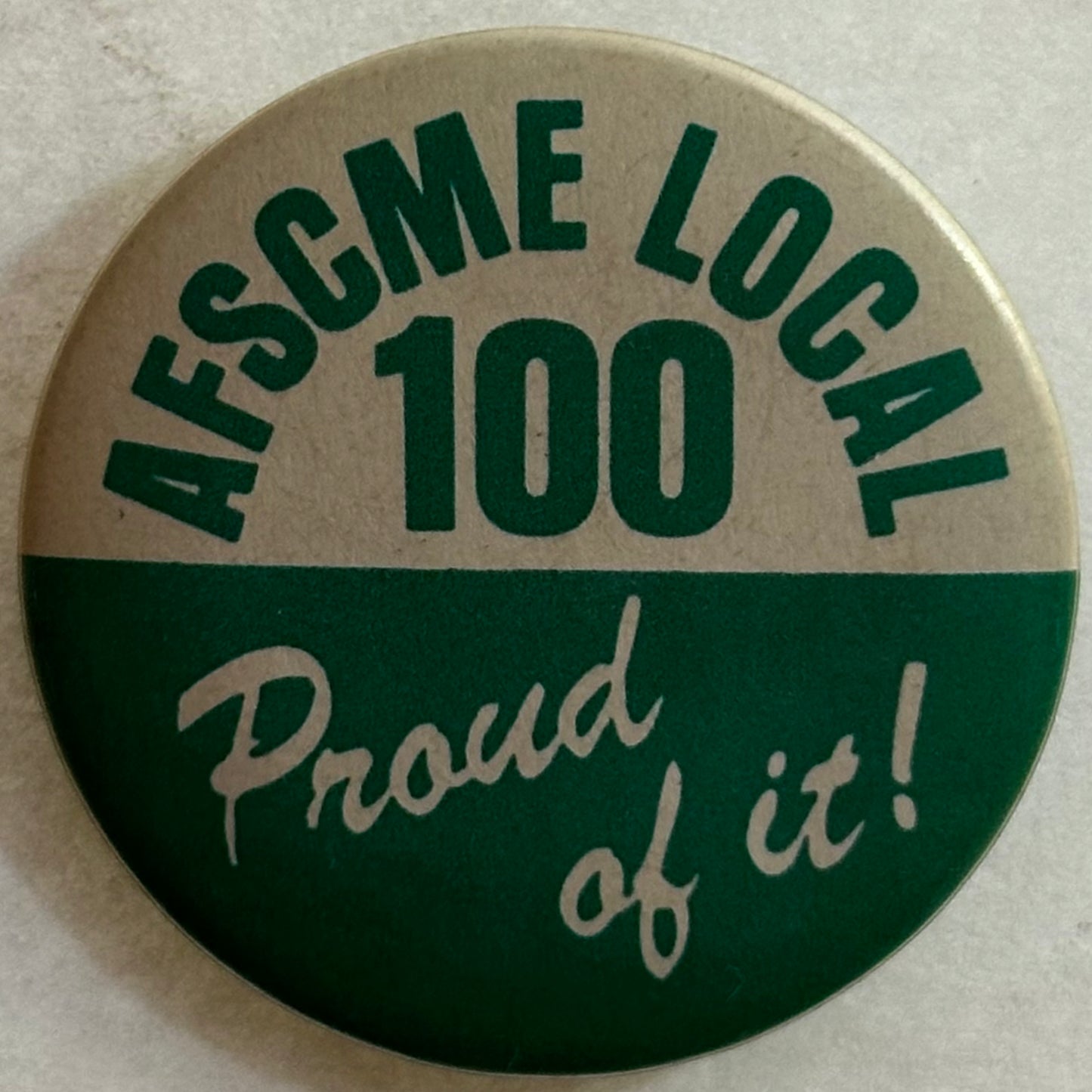 AFSCME Local 100 Proud of It!