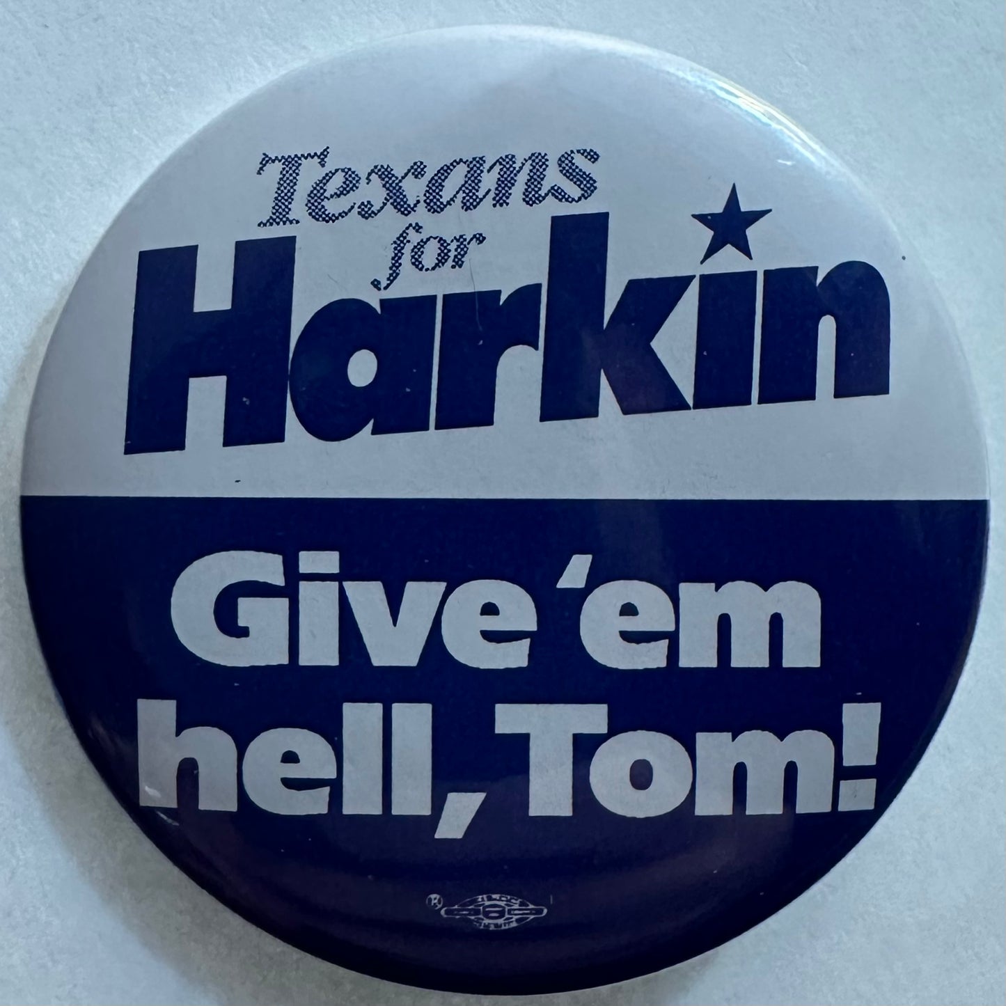 Texas for Harkin, Give 'em hell, Tom!