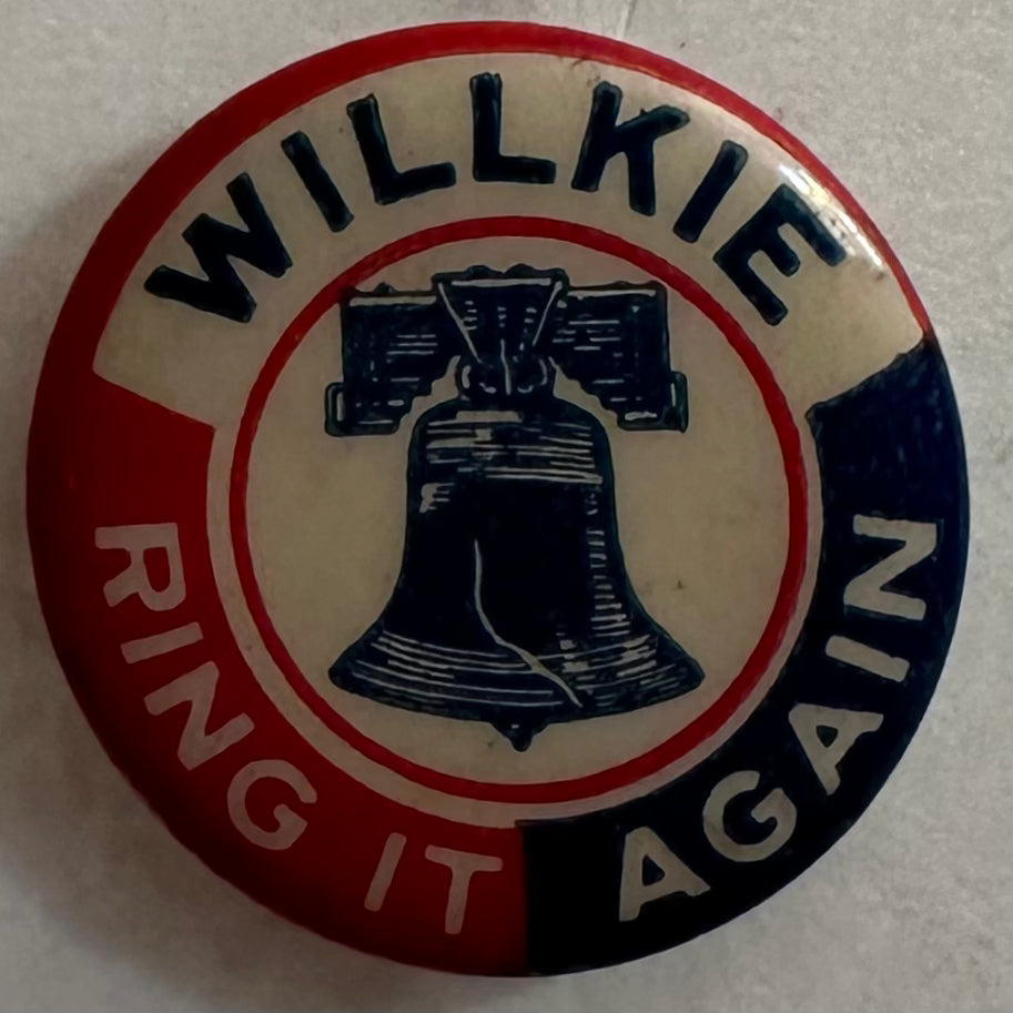 Willkie Ring it Again Liberty Bell