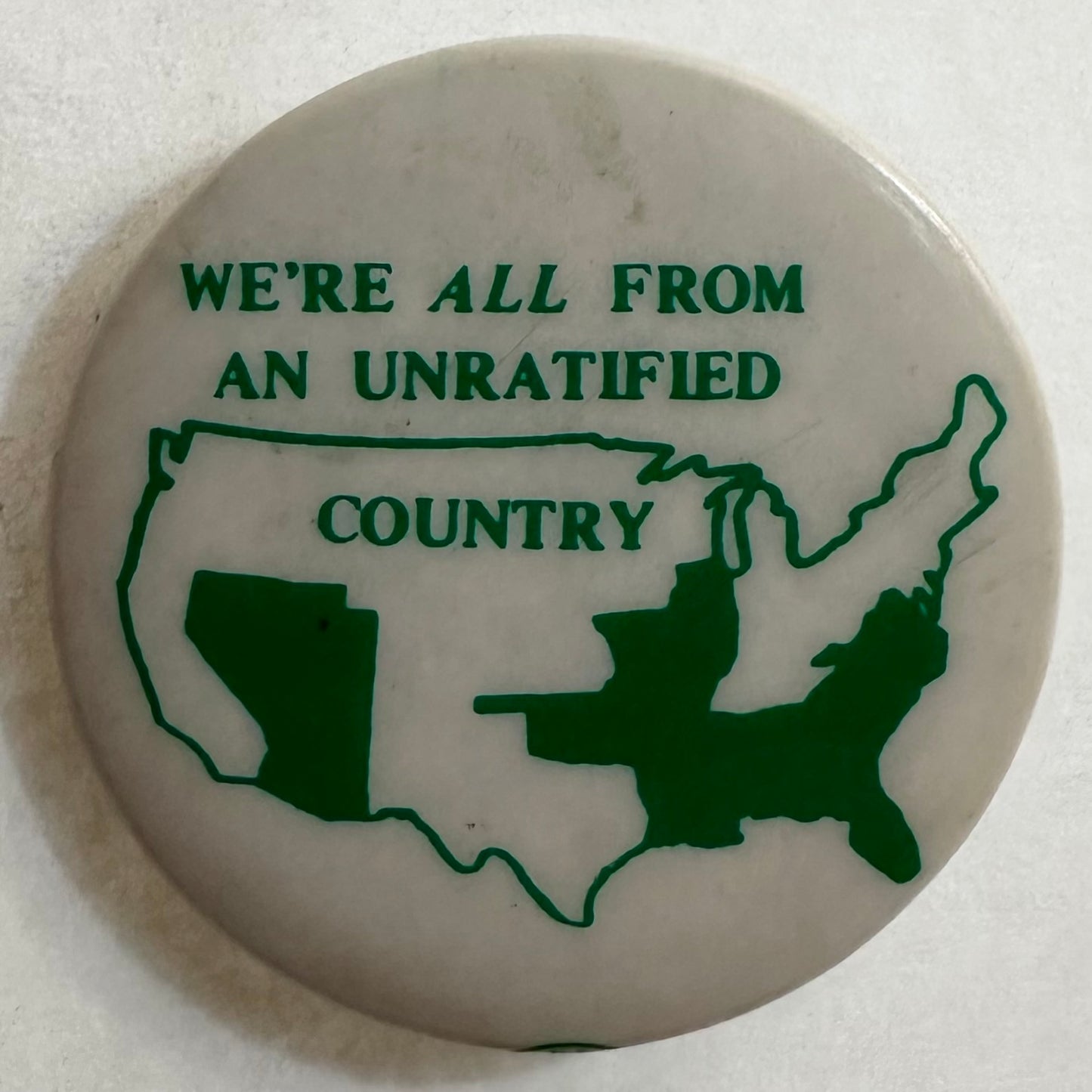 We are all from an Unratified Country