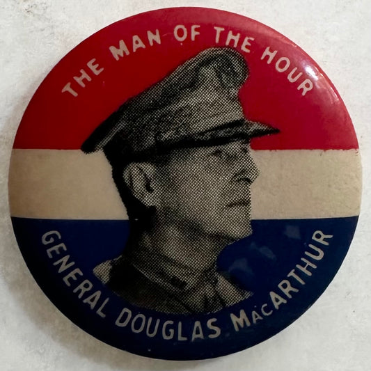 The Man of the Hour General Douglas MacArthur