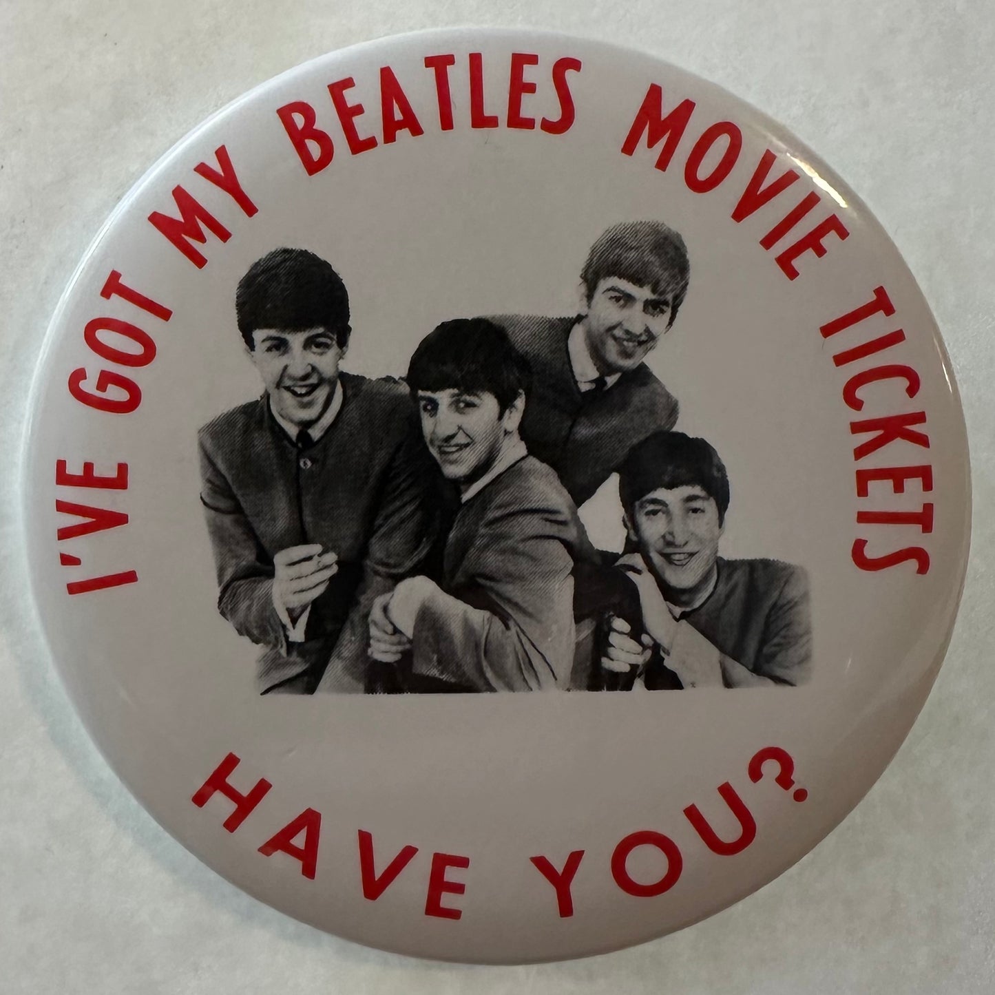 I've Got my Beatles Movie Tickets, Have You?