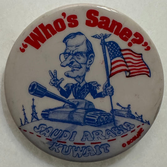 Anti George Bush "Who's Sane"