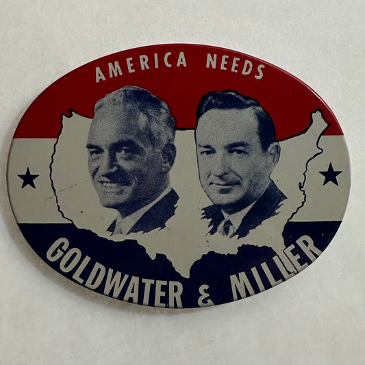 America Needs Goldwater Miller Oval Jugate