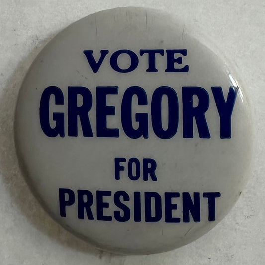 Vote Gregory for President