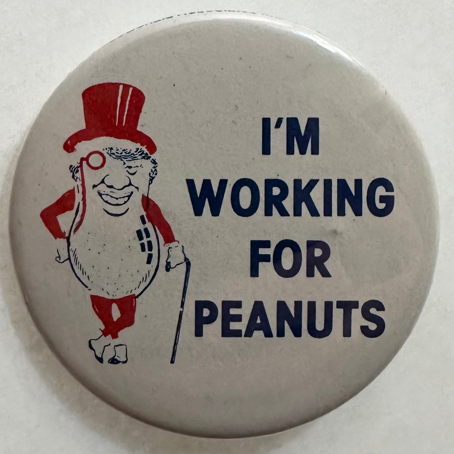 I'm Working for Peanuts