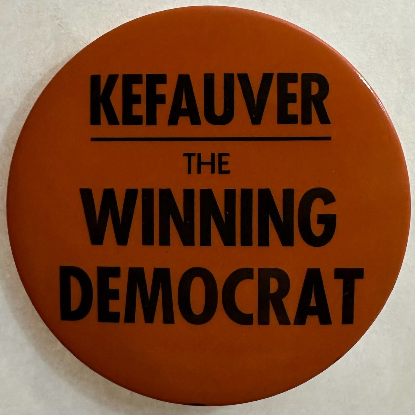 Kefauver the Winning Democrat