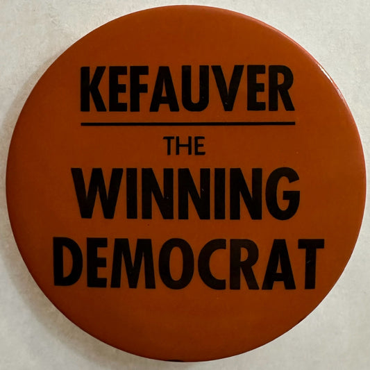 Kefauver the Winning Democrat