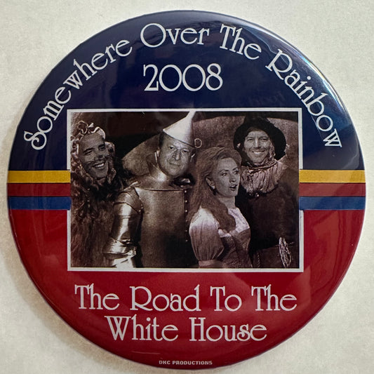 4" Somewhere Over the Rainbow 2008 Road to the White House