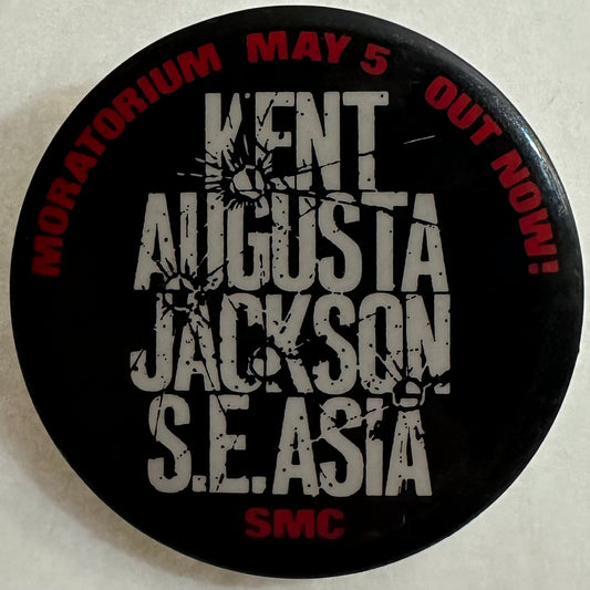Moratorium May 5 Kent State, Augusta, Jackson, S.E. Asia