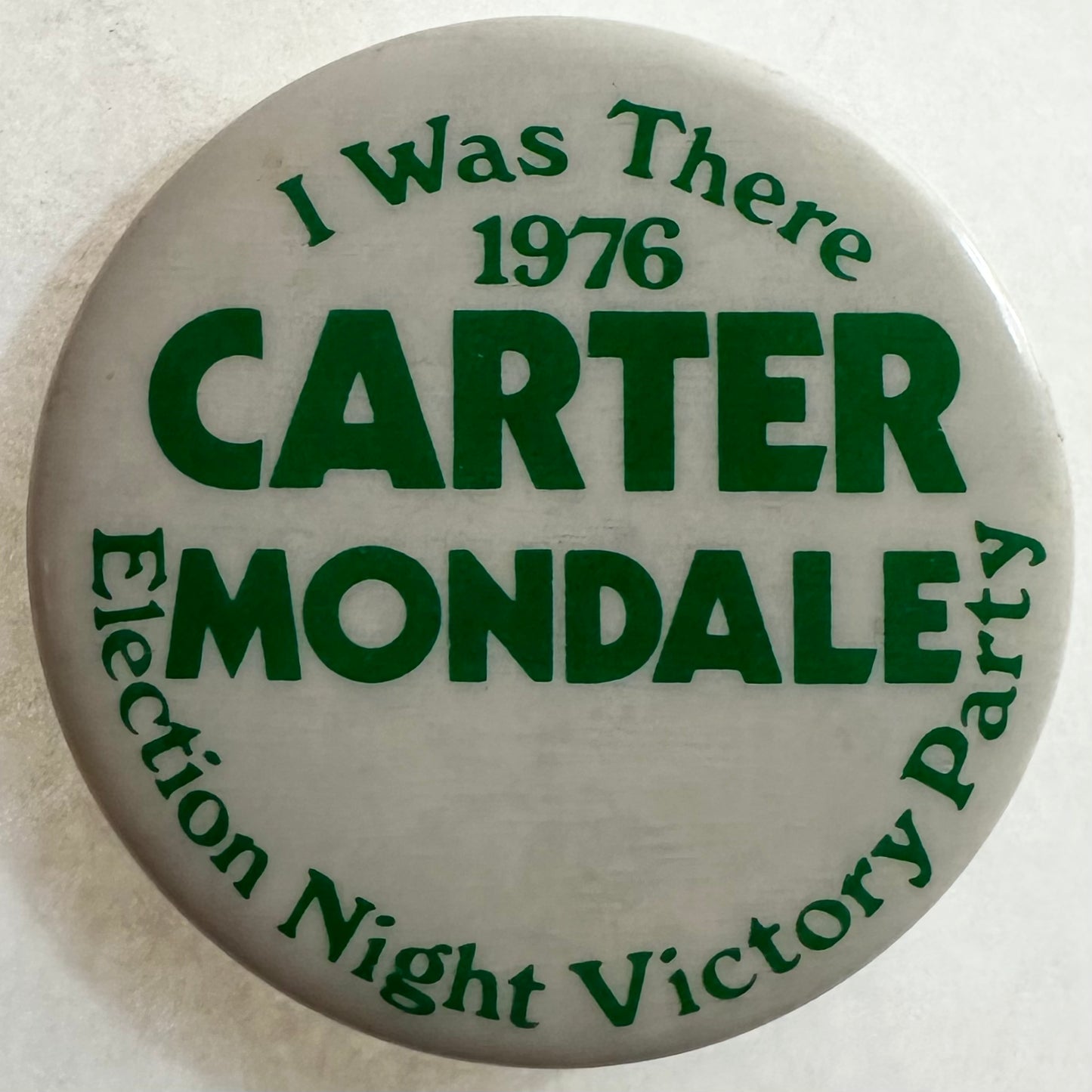 I was there Carter/Mondale Election Night Victory Party