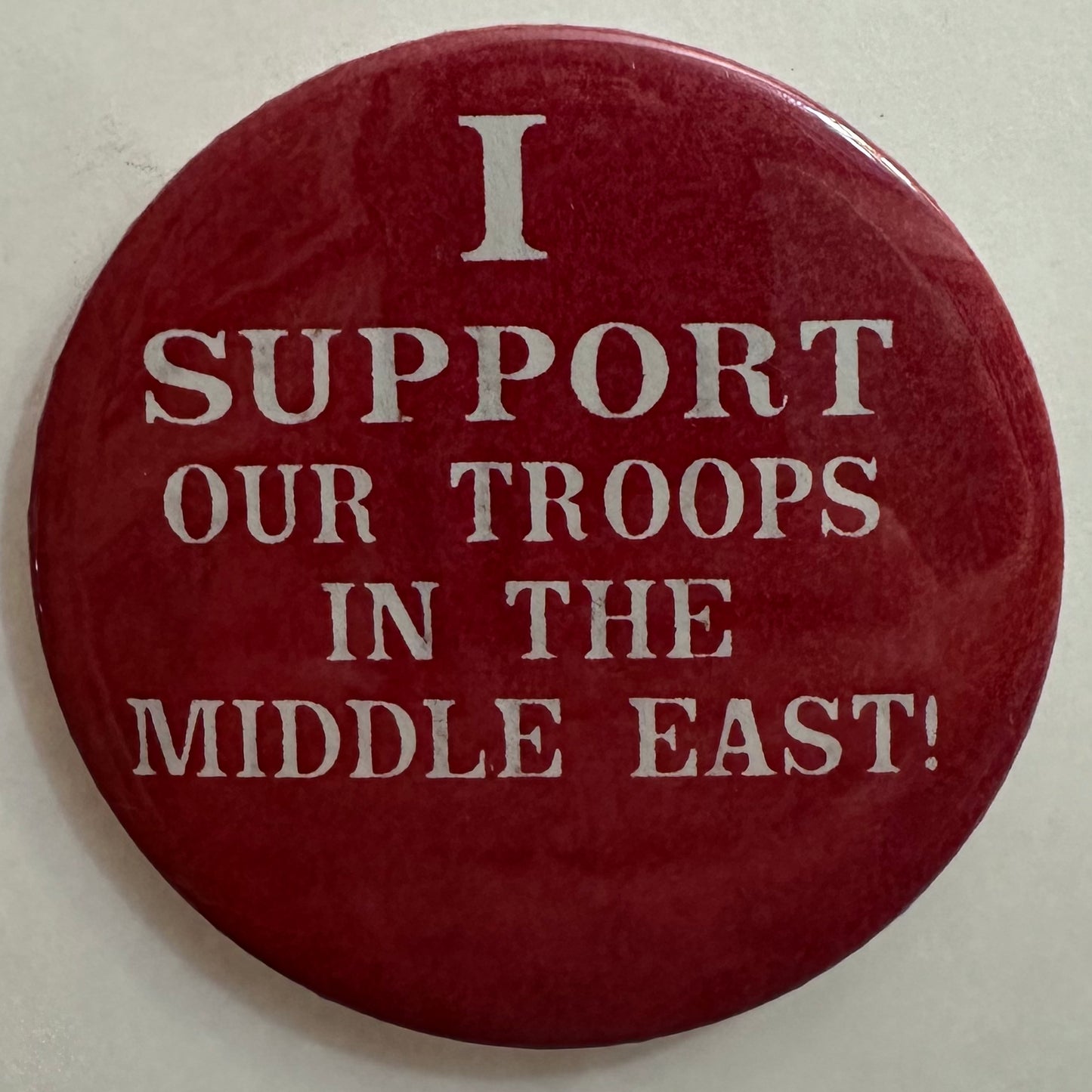 I Support our Troops in the Middle East