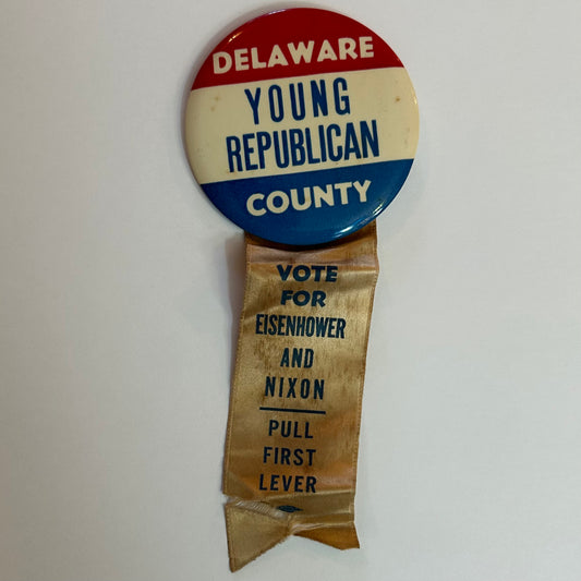 Delaware County for Eisenhower and Nixon Button and Ribon