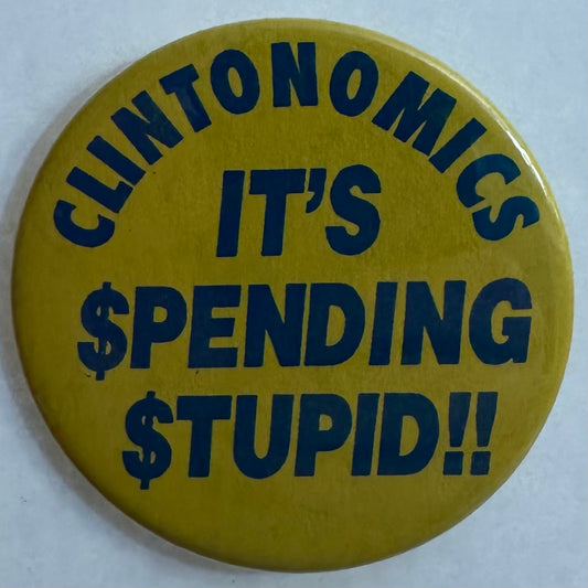 Clintonomics It's the Spending Stupid