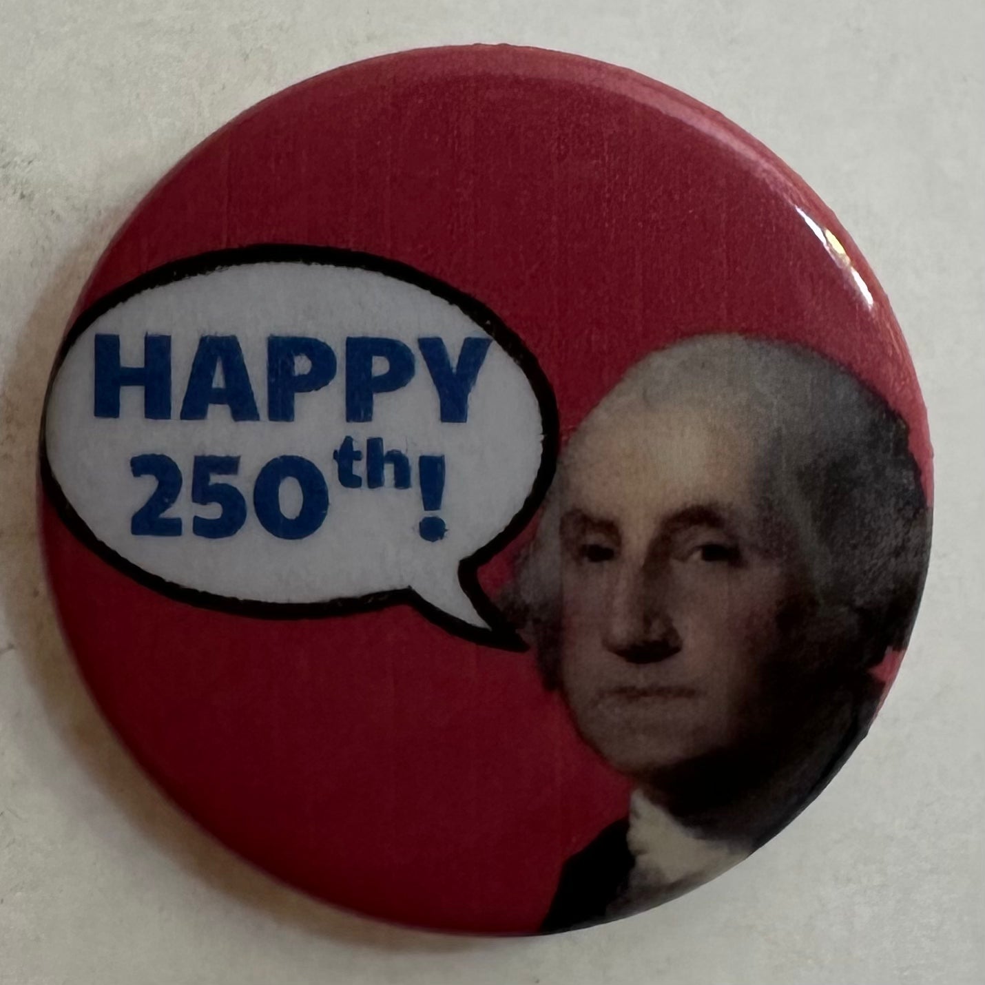 George Washington "Happy 250th!"