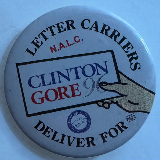 Letter Carriers Deliver for Clinton & Gore '96