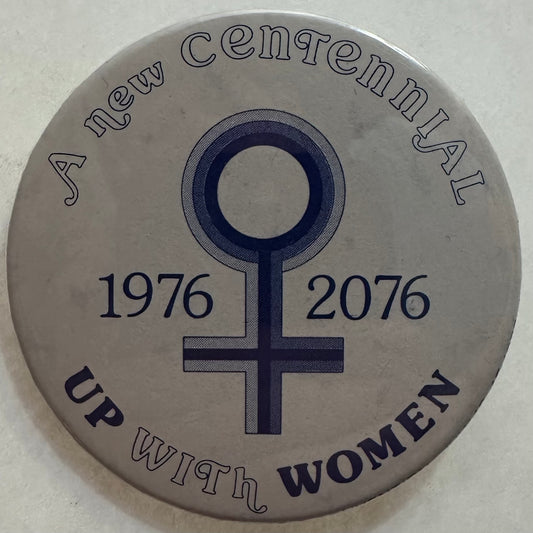 1976 DNC, A New Centennial, UP with Women 1976-2076