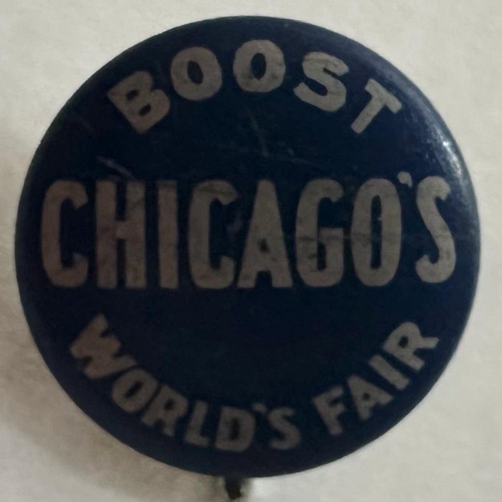 Boost Chicago's World's Fair, 1933