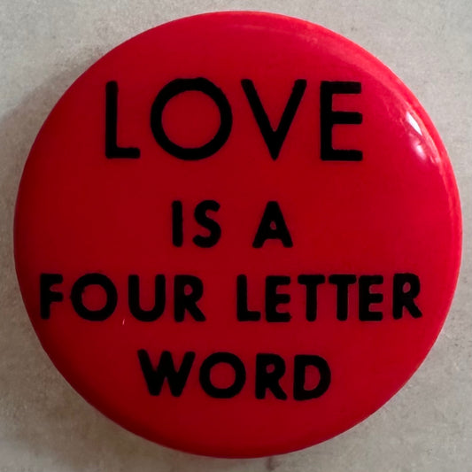 Love is a Four Letter Word