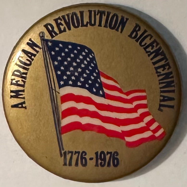 American Revolution Bicentennial Flag Button