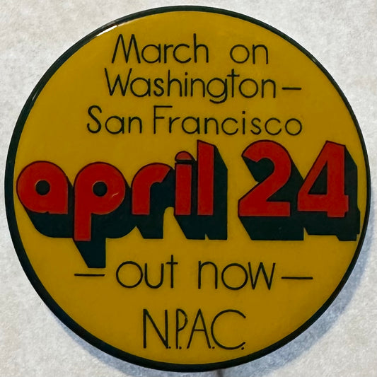 March on Washington and San Francisco April 24, 1971