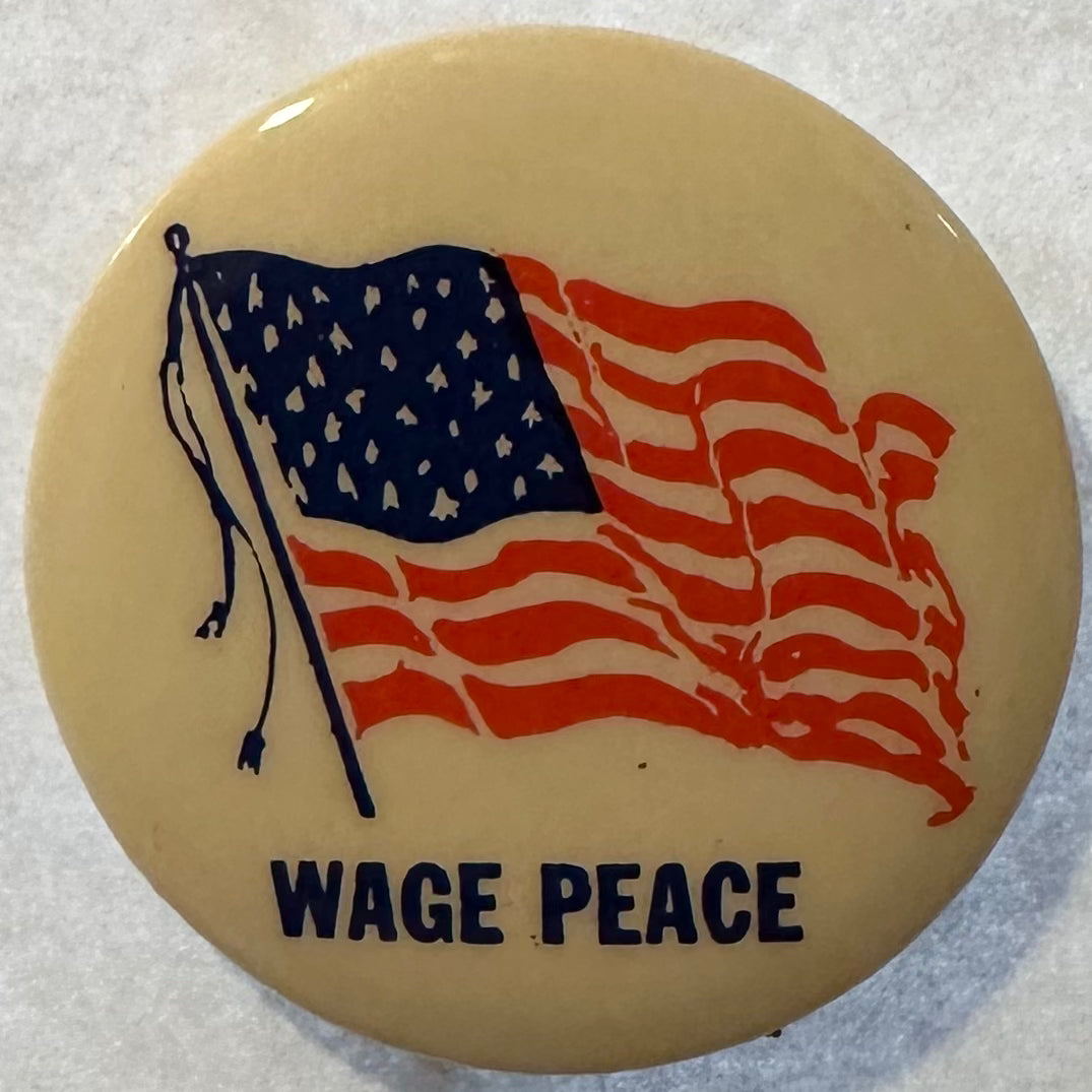 Wage Peace, Patriotic Anti-Vietnam War