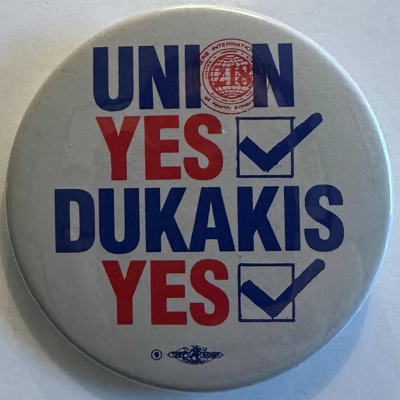 Union Yes, Dukakis Yes
