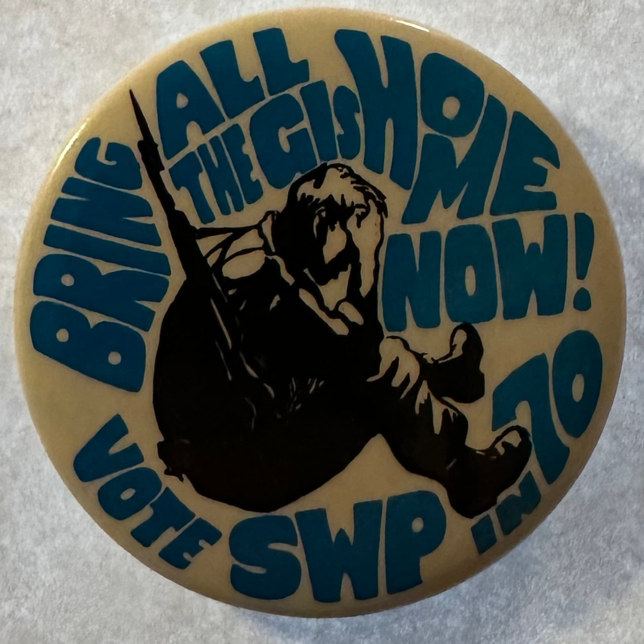 Bring the GI's Home Now! Vote SWP 1970