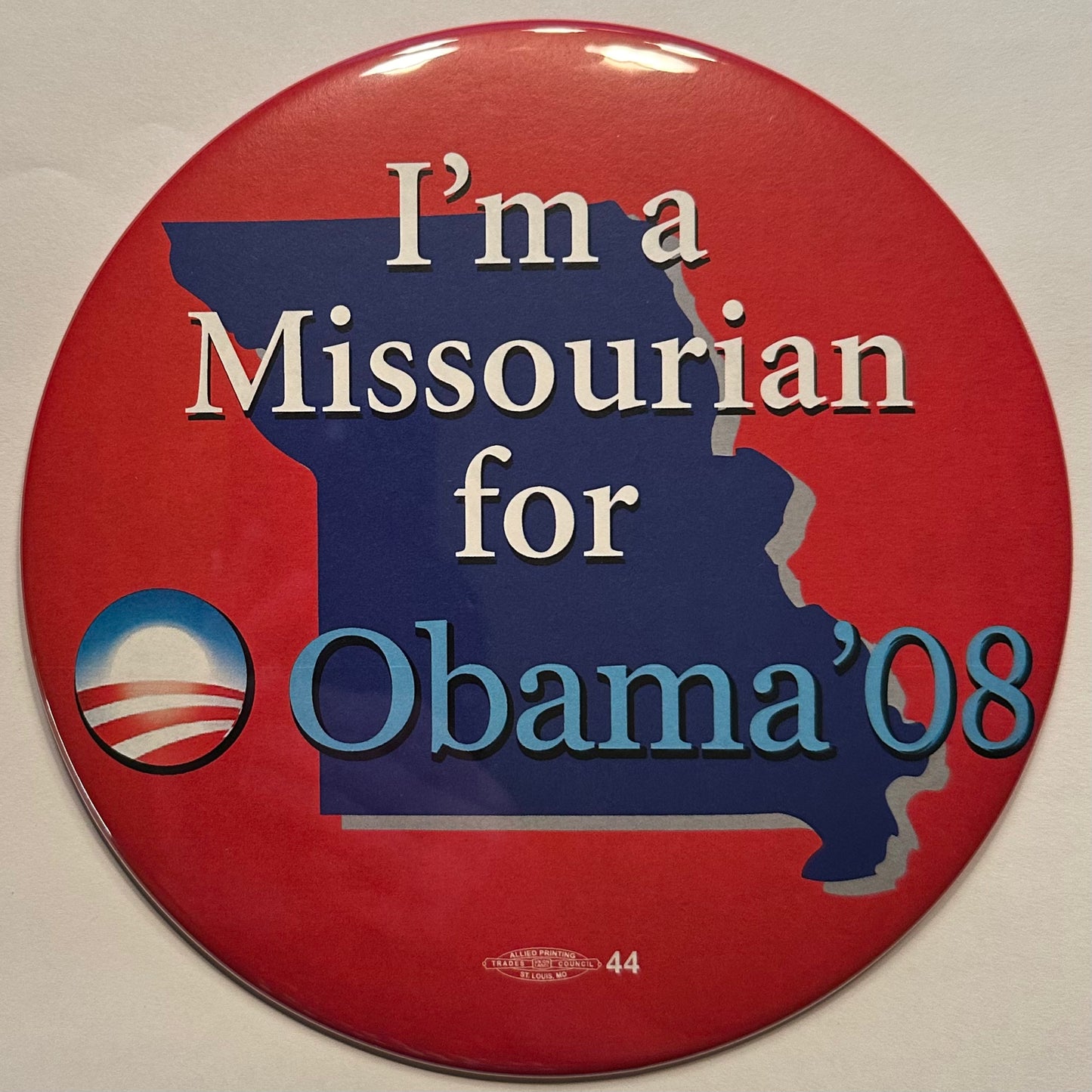 I'm a Missourian for Obama '08 (Large 6")
