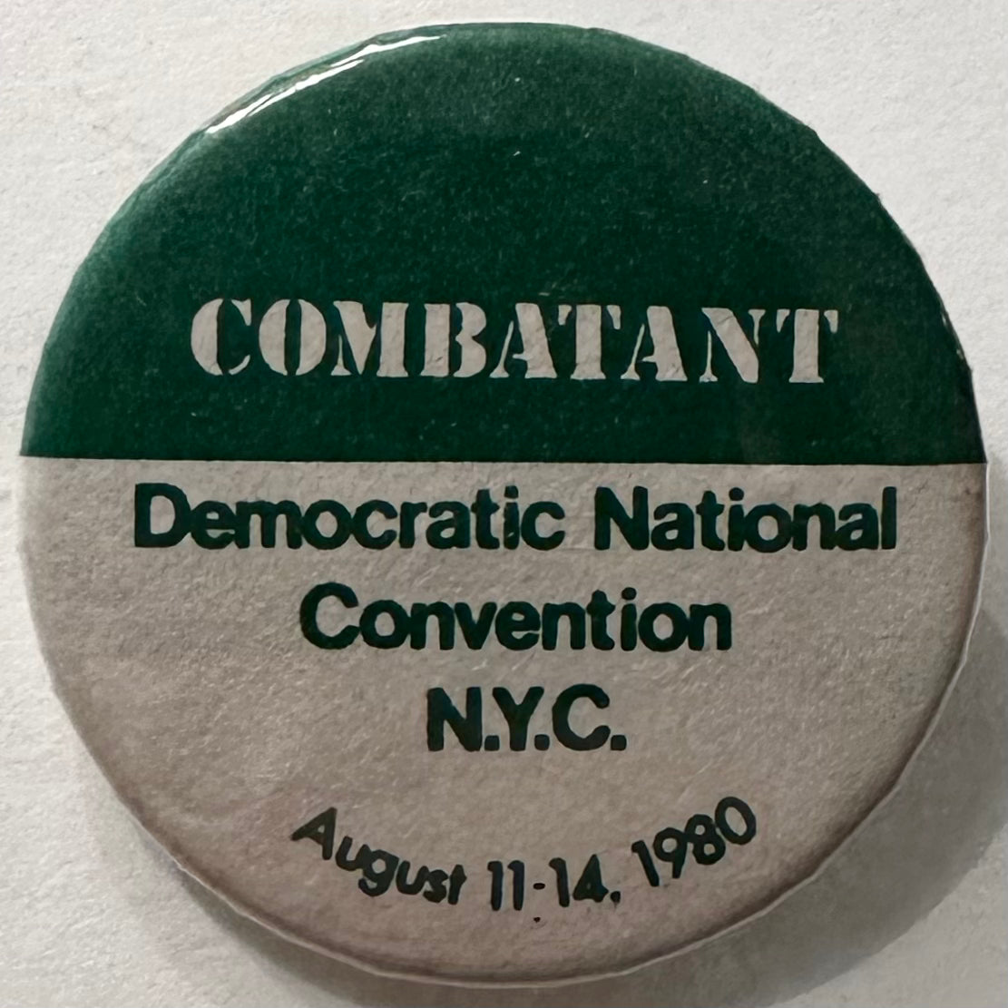 Combatant Democratic National Convention NYC 1980