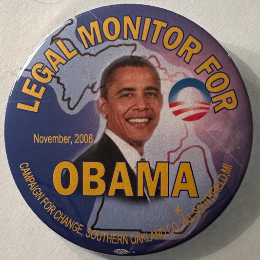 Legal Monitor for Obama, Oakland Co, MI 2008