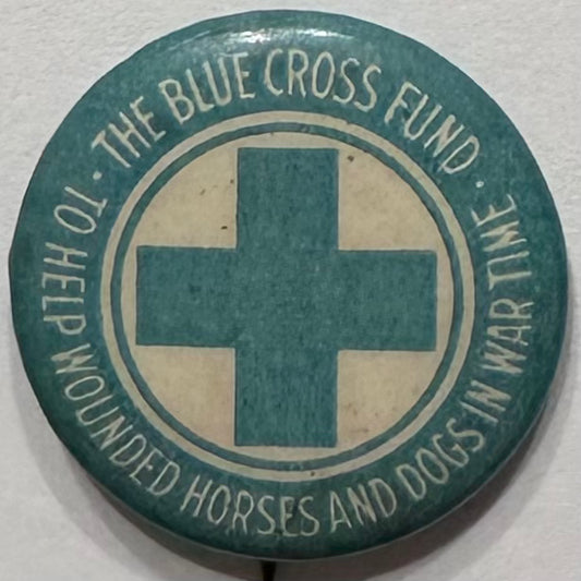 Blue Cross to Help Wounded Horses & Dogs in Wartime WWI
