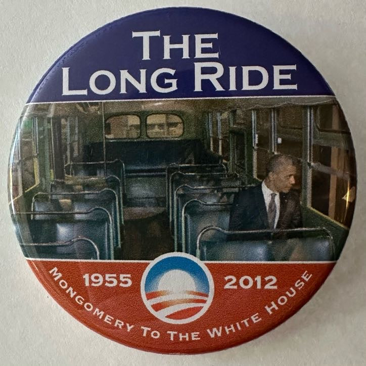 Barack Obama "The Long Ride" Pinback