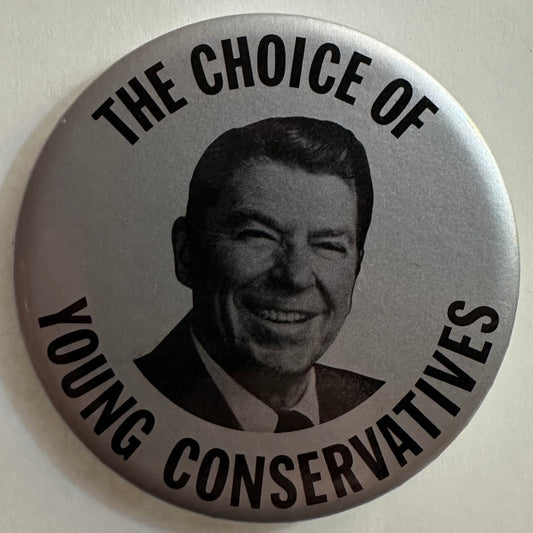 Reagan The Choice of Young Conservatives