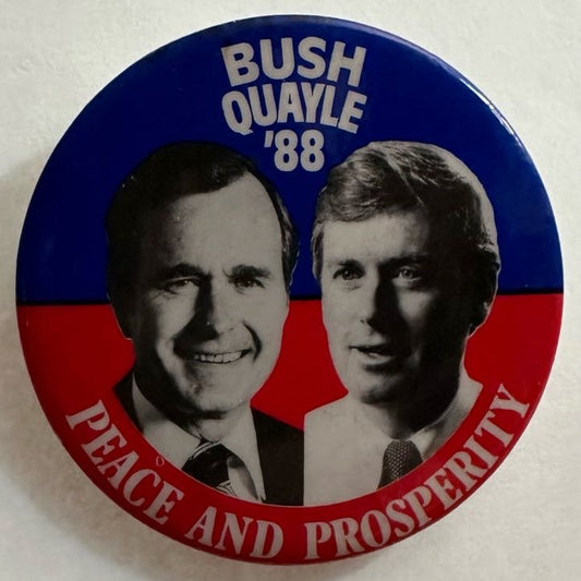Bush & Quayle Peace and Prosperity 1988