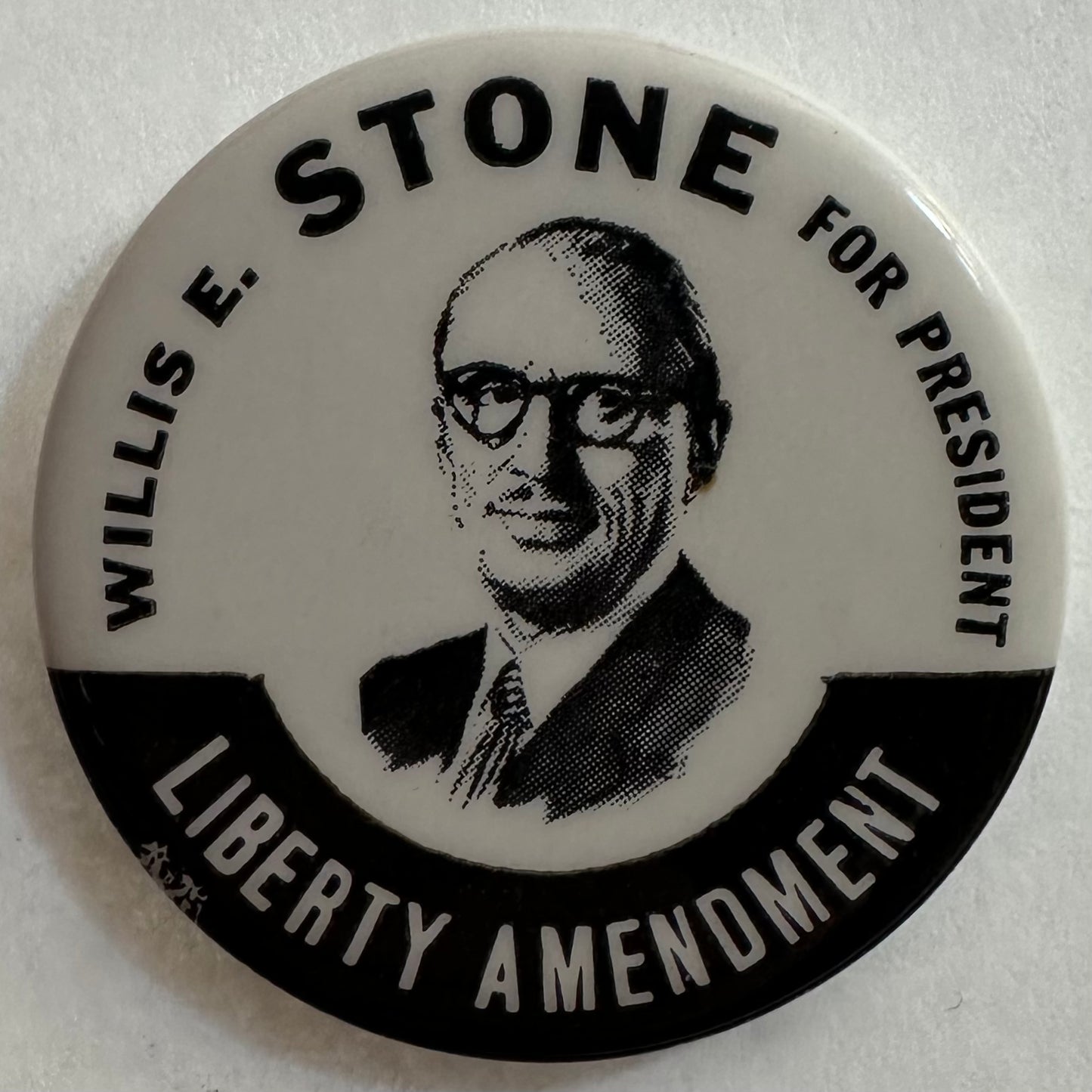 Willis E. Stone for President Liberty Amendment
