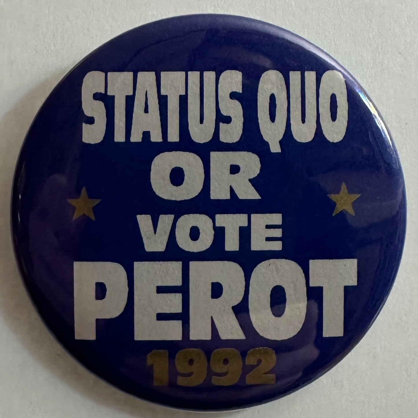 Status Quo or Vote Perot