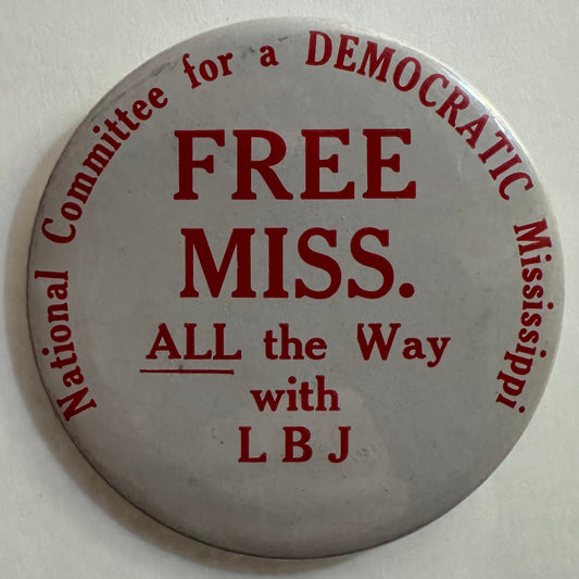 Free Mississippi, All the Way with LBJ