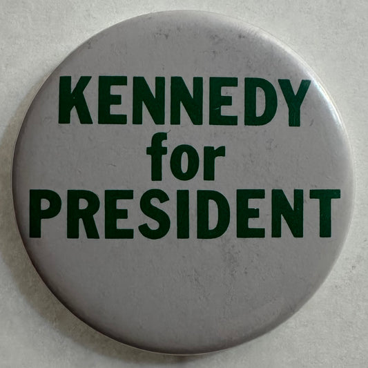 (Ted) Kennedy for President