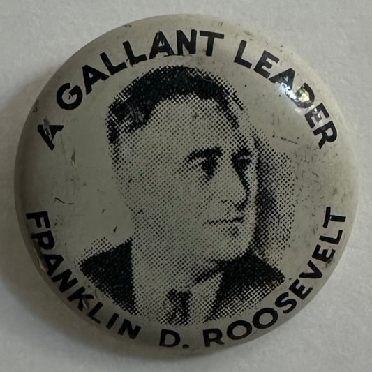 A Gallant Leader Franklin Roosevelt